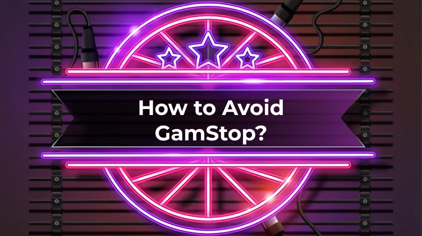 How to Avoid GamStop?